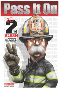 Cover image: Pass It On: The Second Alarm 2nd edition 9781593703790