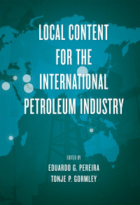Imagen de portada: Local Content for the International Petroleum Industry 1st edition 9781593704100