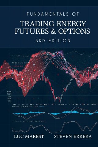 Cover image: Fundamentals of Trading Energy Futures & Options 3rd edition 9780878148363