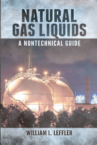 Imagen de portada: Natural Gas Liquids 1st edition 9781593703240