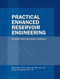 Imagen de portada: Practical Enhanced Reservoir Engineering 1st edition 9781593700560