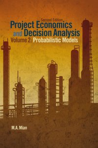 صورة الغلاف: Project Economics and Decision Analysis 2nd edition 9781593702090