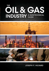 Cover image: The Oil & Gas Industry 1st edition 9781593702540