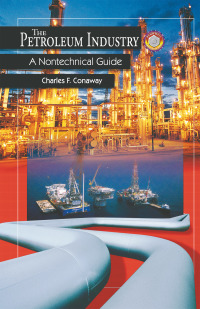 Cover image: The Petroleum Industry 1st edition 9780878147632