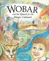 صورة الغلاف: Wobar and the Quest for the Magic Calumet 1st edition