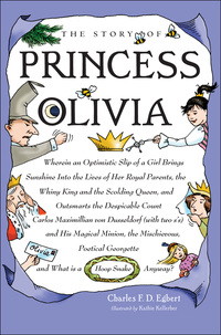 Imagen de portada: The Story of Princess Olivia 1st edition