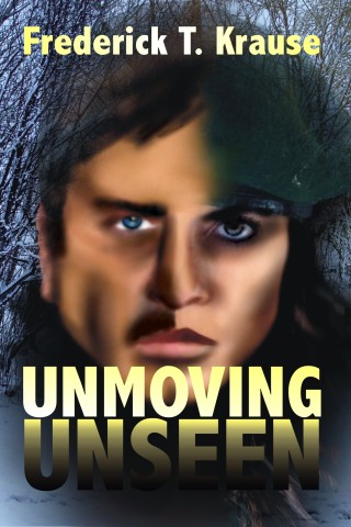 Cover image: Unmoving Unseen 9781593743772
