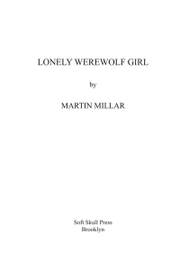 Cover image: Lonely Werewolf Girl 9780979663666