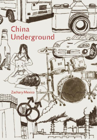 Cover image: China Underground 9781593762230