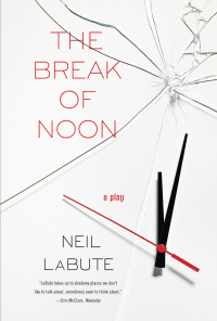 Cover image: The Break of Noon 9781593762858