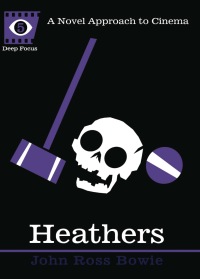 Cover image: Heathers 9781593764067