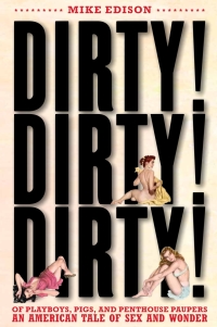 Cover image: Dirty! Dirty! Dirty! 9781593762841