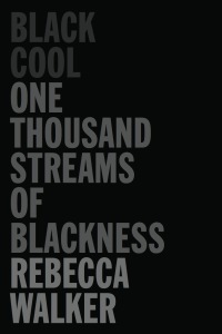 Cover image: Black Cool 9781593764173