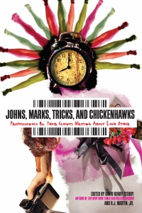 Cover image: Johns, Marks, Tricks and Chickenhawks 9781593765071