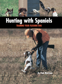 Omslagafbeelding: Hunting with Spaniels 9781593787295