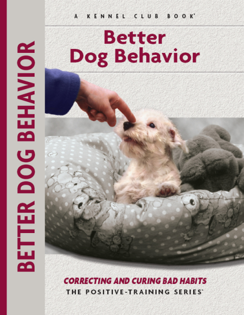 Better Dog Behavior and Training: Correcting and Curing Bad Habits - FULL INSTANT DOWNLOAD | PDF DOCX EPUB