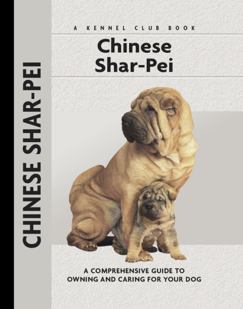 Chinese Shar-Pei: A Comprehensive Guide to Owning and Caring for Your Dog - FULL INSTANT DOWNLOAD | PDF DOCX EPUB