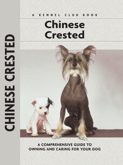 Chinese Crested: A Comprehensive Guide to Owning and Caring for Your Dog - FULL INSTANT DOWNLOAD | PDF DOCX EPUB