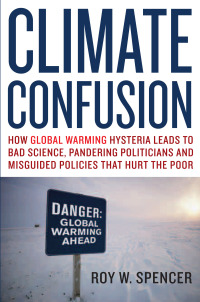 Omslagafbeelding: Climate Confusion 9781594033452