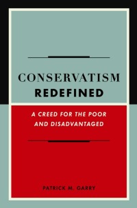 Cover image: Conservatism Redefined 9781594033476