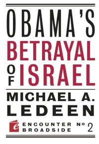 Cover image: Obama's Betrayal of Israel 9781594034626