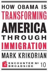 Cover image: How Obama is Transforming America Through Immigration 9781594034886