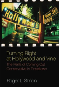 Cover image: Turning Right at Hollywood and Vine 9781594034817