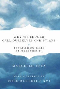 Immagine di copertina: Why We Should Call Ourselves Christians 9781594035647