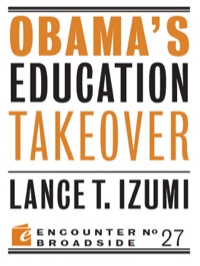 Imagen de portada: Obama's Education Takeover 9781594036286