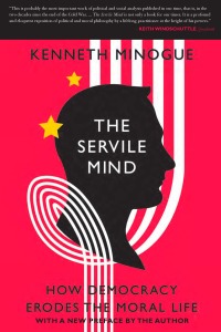 Cover image: The Servile Mind 9781594036361