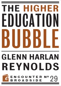 Cover image: The Higher Education Bubble