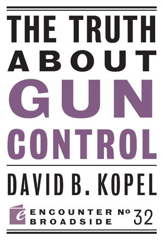 Imagen de portada: The Truth About Gun Control 9781594037122