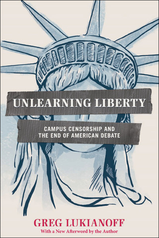 表紙画像: Unlearning Liberty 9781594037306