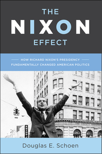 Titelbild: The Nixon Effect 9781594037993