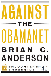Omslagafbeelding: Against the Obamanet 9781594038495