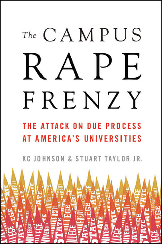 Cover image: The Campus Rape Frenzy 9781594038853