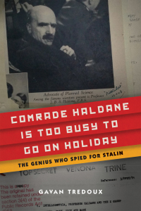 Cover image: Comrade Haldane Is Too Busy to Go on Holiday 9781594039836