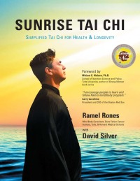 表紙画像: Sunrise Tai Chi 1st edition 9781594390838