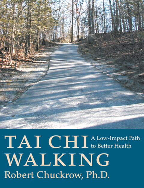 Tai Chi Walking: A Low-Impact Path to Better Health, 1st Edition - FULL INSTANT DOWNLOAD | PDF DOCX EPUB