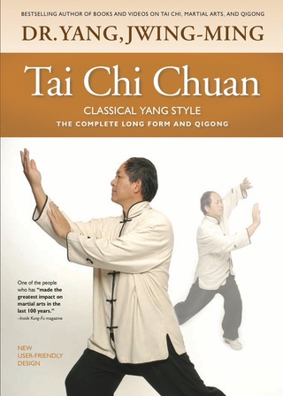 Imagen de portada: Tai Chi Chuan Classical Yang Style 2nd edition 9781594392009