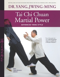 Imagen de portada: Tai Chi Chuan Martial Power 3rd edition 9781594392948