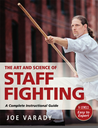 Cover image: The Art and Science of Staff Fighting 1st edition 9781594394119