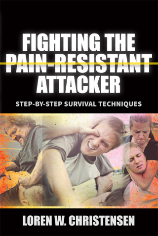 Cover image: Fighting the Pain Resistant Attacker 2nd edition 9781594394942
