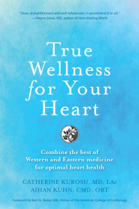 صورة الغلاف: True Wellness for Your Heart 1st edition 9781594397356