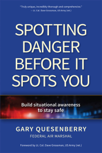 Cover image: Spotting Danger Before It Spots You 9781594397370