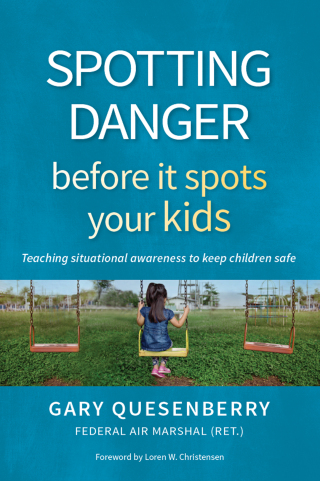 Cover image: Spotting Danger Before It Spots Your KIDS 9781594398117