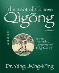 Cover image: The Root of Chinese Qigong 3rd edition 9781594399107