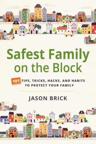 Cover image: Safest Family on the Block 9781594399909