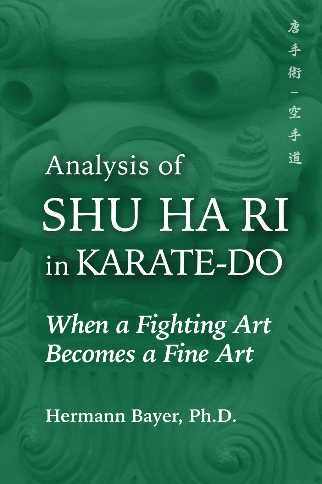 Analysis of Shu Ha Ri in Karate-Do When a Martial Art Becomes a Fine Art