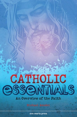 Cover image: Catholic Essentials 9781594711459